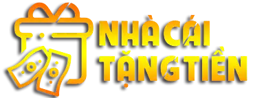 Nhà Cái Tặng Tiền